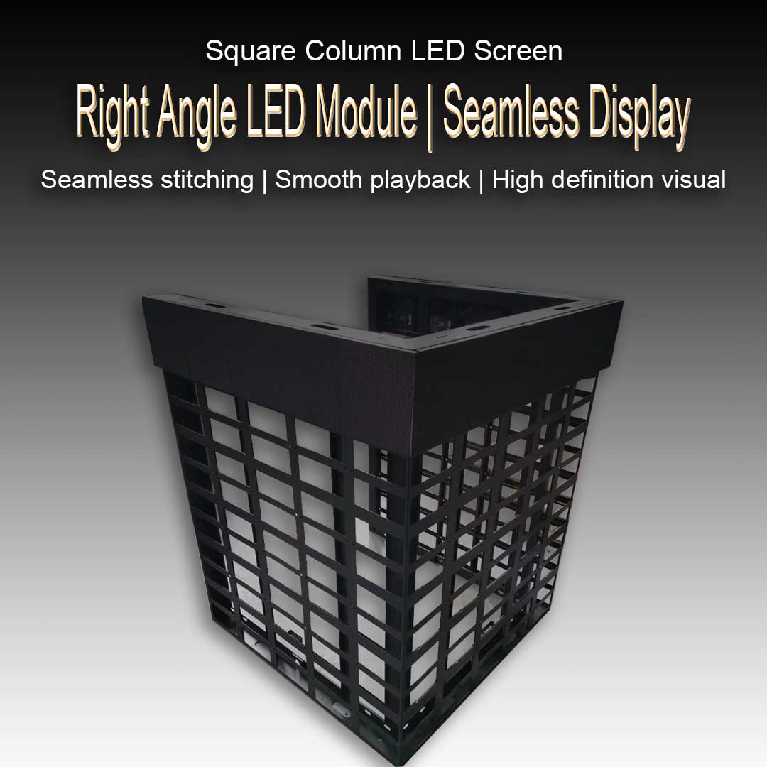 Right Angle LED Module Column LED Screen